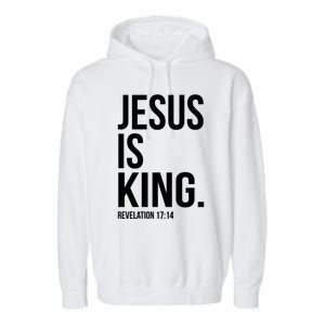 Jesus Is King Bible Scripture Quote Christian Cute Gift Garment-Dyed Fleece Hoodie