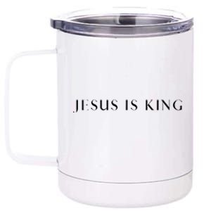 Jesus Is King Bold Modern Christian 12 oz Stainless Steel Tumbler Cup