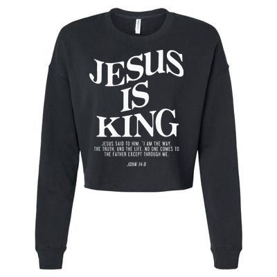 Jesus Is King Jesus John 146 Costume Christian Cropped Pullover Crew