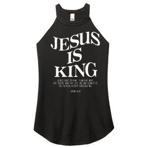 Jesus Is King Jesus John 146 Costume Christian Women's Perfect Tri Rocker Tank