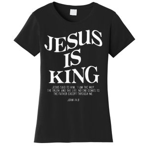 Jesus Is King Jesus John 146 Costume Christian Women's T-Shirt