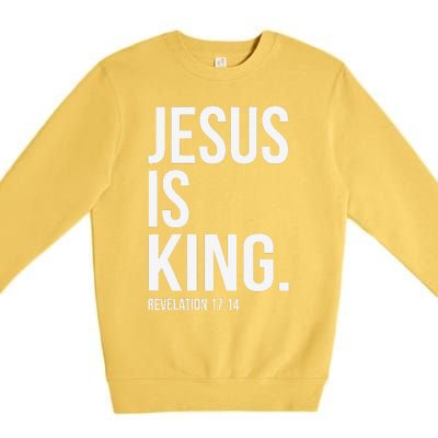 Jesus Is King Bible Scripture Christian Premium Crewneck Sweatshirt