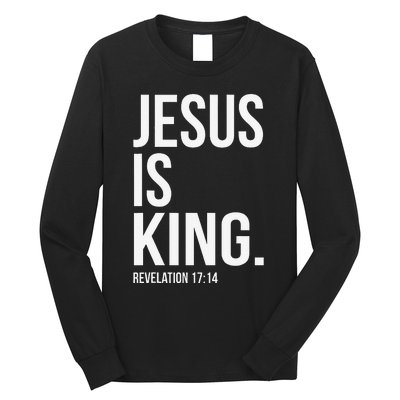 Jesus Is King Bible Scripture Christian Long Sleeve Shirt