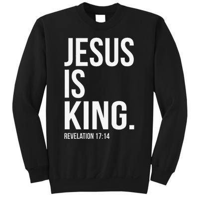 Jesus Is King Bible Scripture Christian Sweatshirt