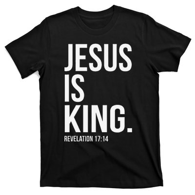 Jesus Is King Bible Scripture Christian T-Shirt