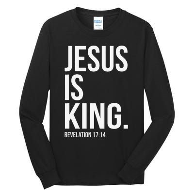 Jesus Is King Bible Scripture Christian Tall Long Sleeve T-Shirt