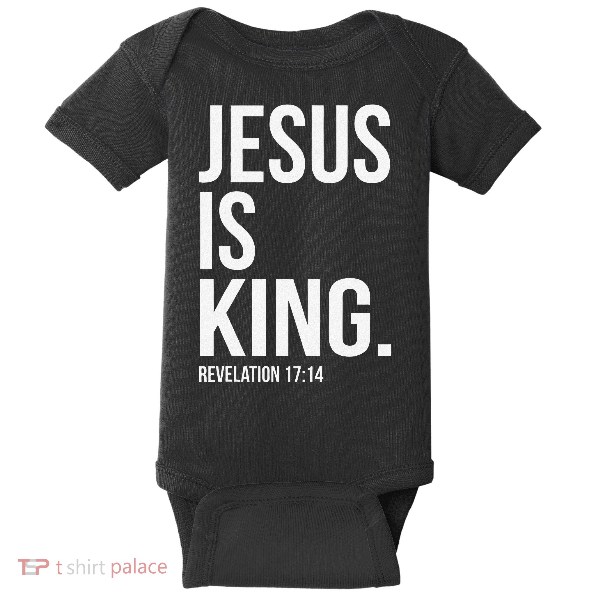 Jesus Is King Bible Scripture Christian Baby Bodysuit