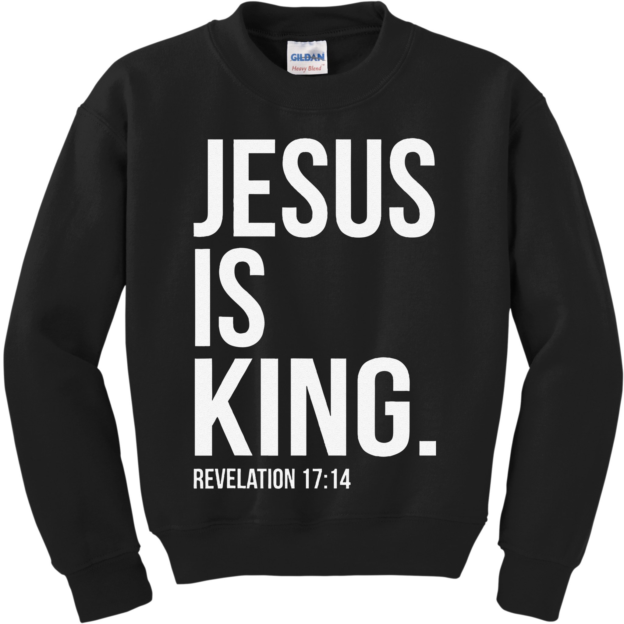 Jesus Is King Bible Scripture Christian Kids Sweatshirt