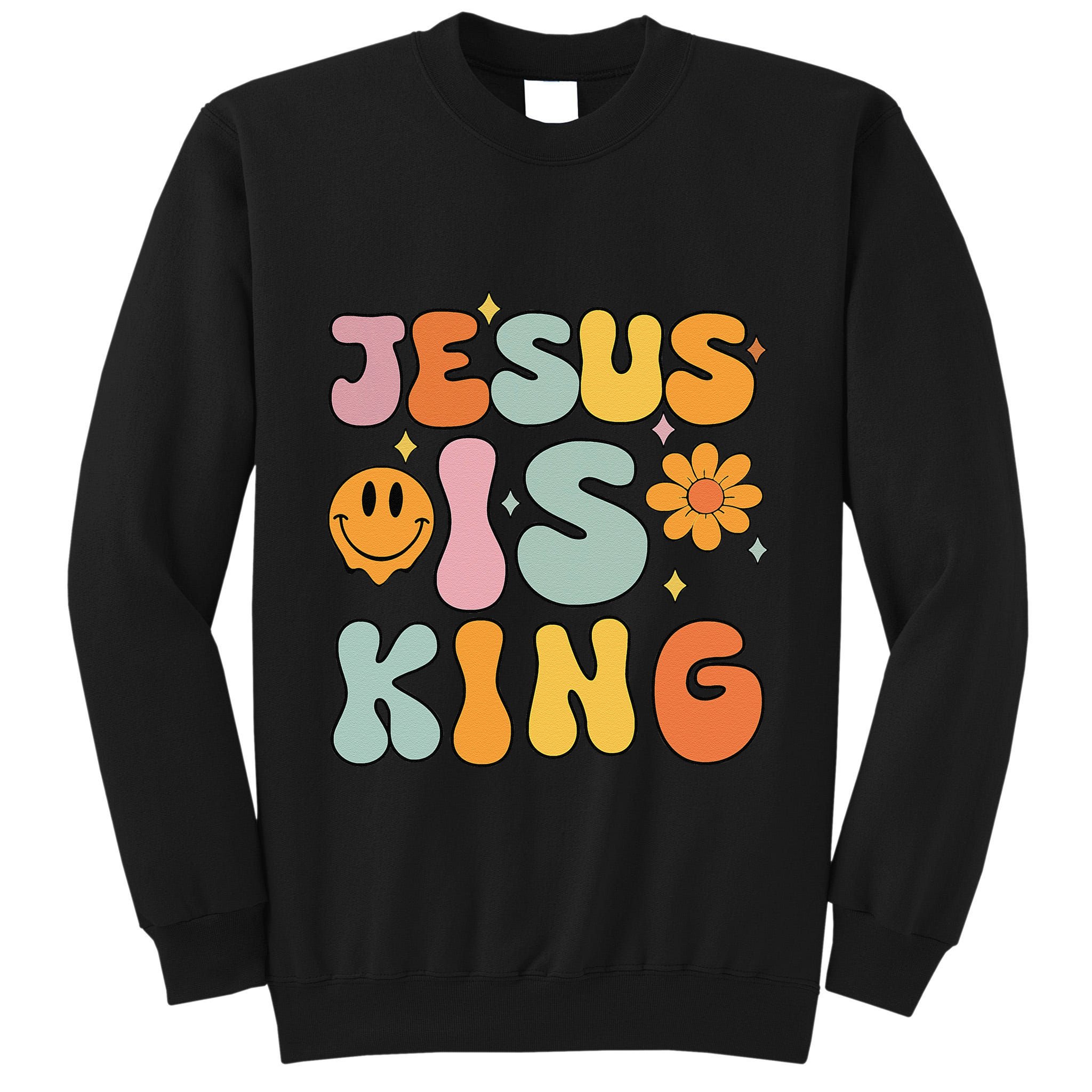 Jesus Is King Christian Religious Tall Sweatshirt