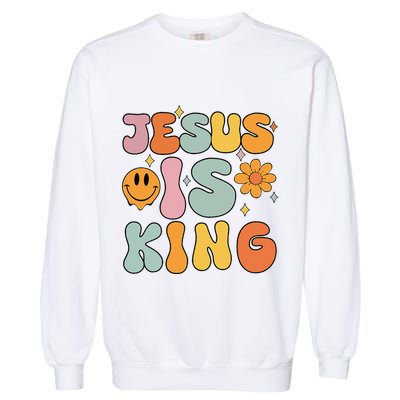 Jesus Is King Christian Religious Garment-Dyed Sweatshirt