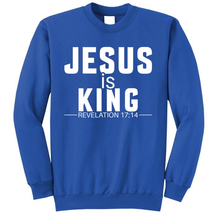 Jesus Is King Bible Verse Rev 17:14 Great Gift Sweatshirt