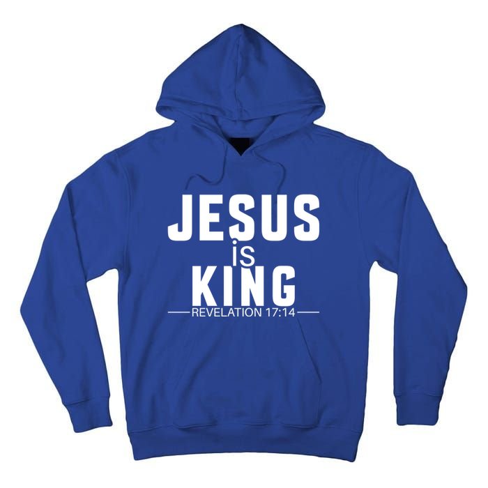 Jesus Is King Bible Verse Rev 17:14 Great Gift Tall Hoodie