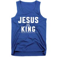 Jesus Is King Bible Verse Rev 17:14 Great Gift Tank Top