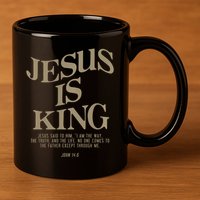 Jesus Is King Jesus John 146 Costume Christian 11oz C Handle Ceramic Mug