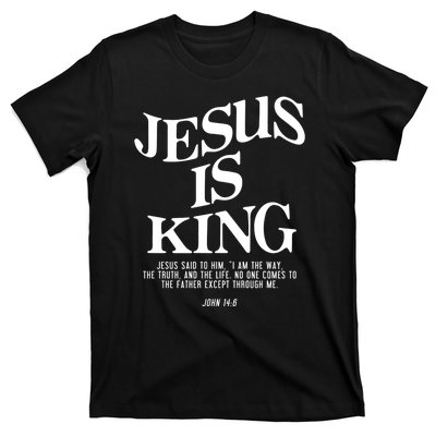 Jesus Is King Jesus John 14:6 Costume Christian T-Shirt