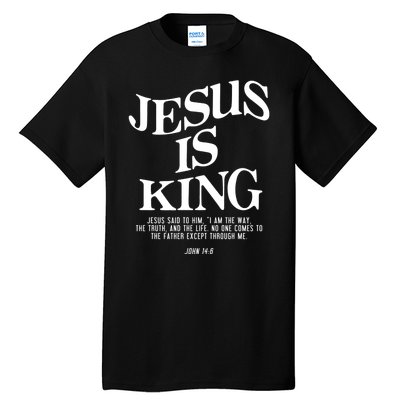 Jesus Is King Jesus John 14:6 Costume Christian Tall T-Shirt