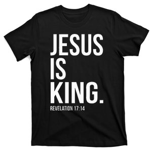 Jesus Is King Bible Scripture Quote Christian T-Shirt