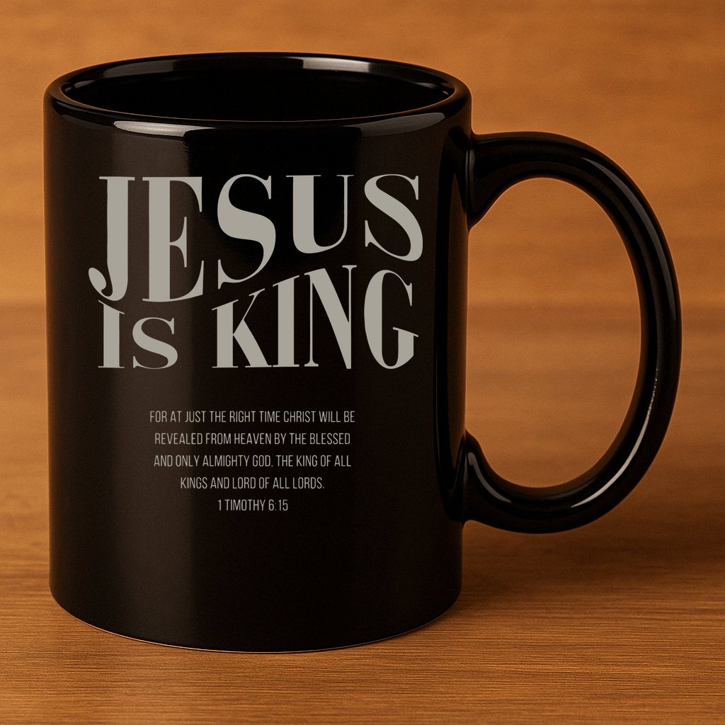 Jesus Is King Christian 11oz C Handle Ceramic Mug