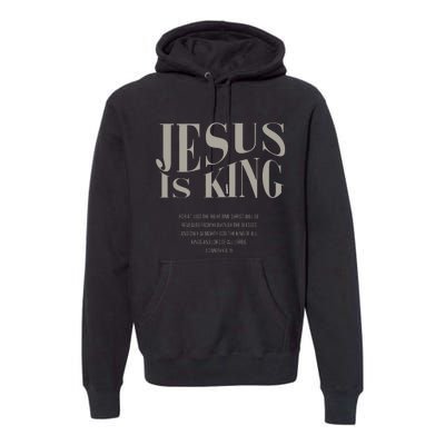 Jesus Is King Christian Premium Hoodie