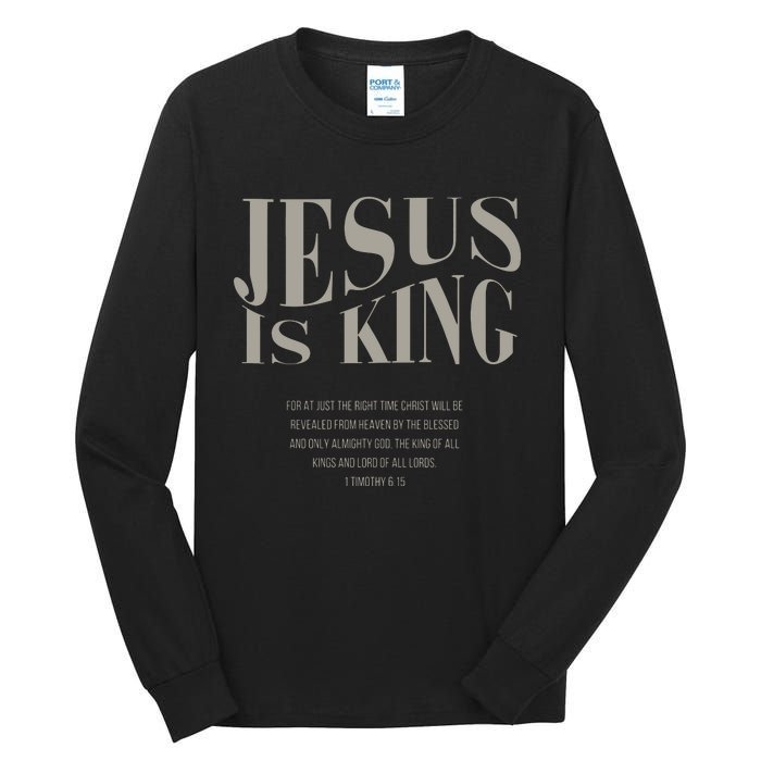 Jesus Is King Christian Tall Long Sleeve T-Shirt