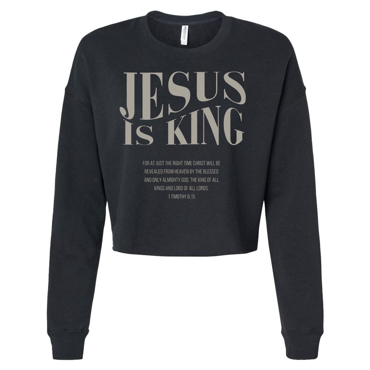 Jesus Is King Christian Cropped Pullover Crew