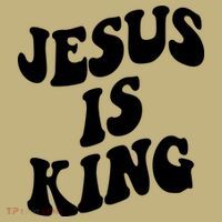 Jesus Is King Groovy Retro Christianity T-Shirt