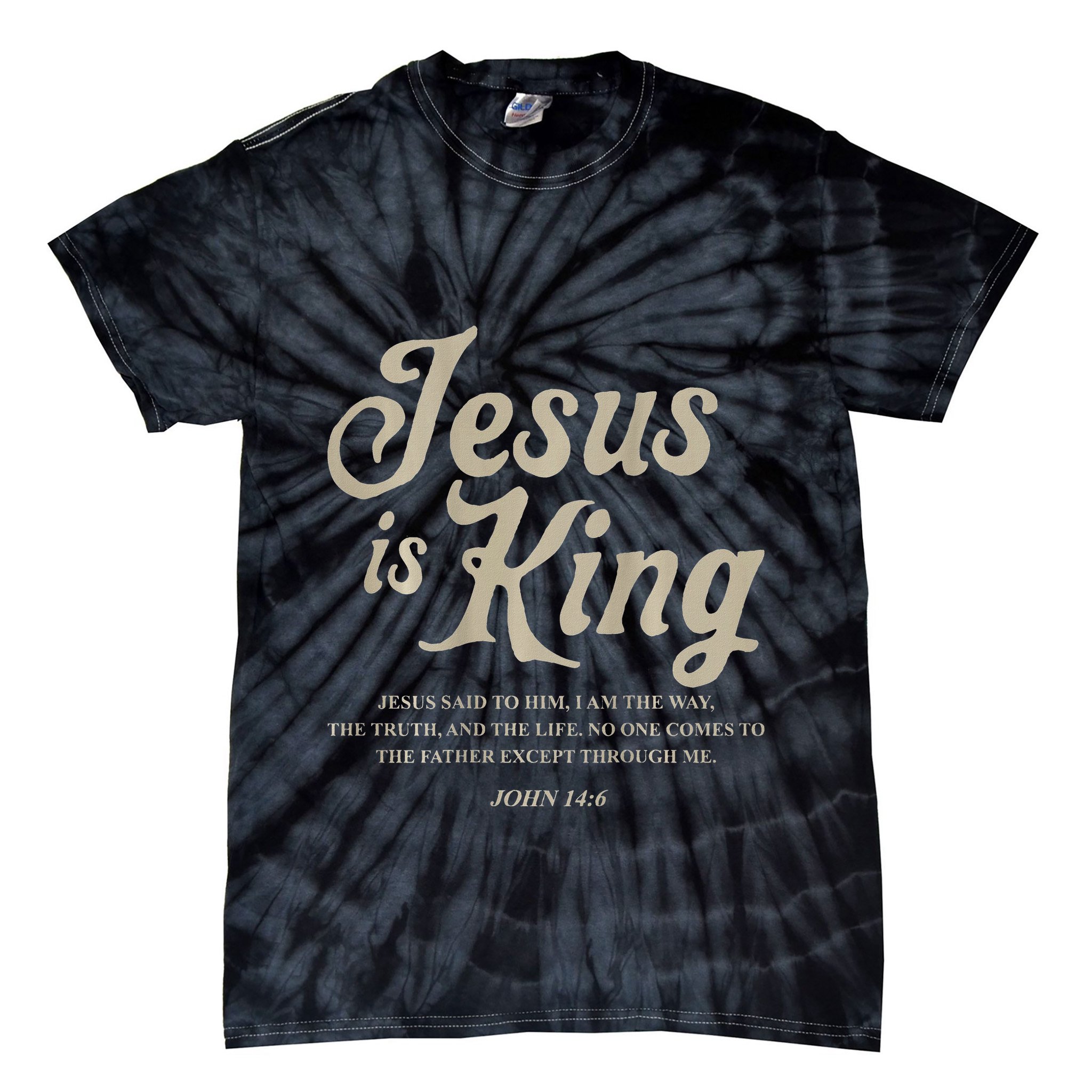 Jesus Is King John 146 Costume Jesus Christian Tie-Dye T-Shirt