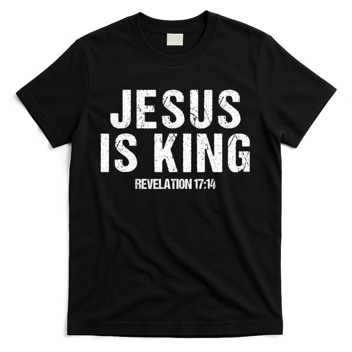 Jesus Is King Bible Scripture Quote Christian T-Shirt