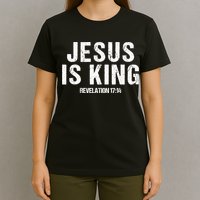 Jesus Is King Bible Scripture Quote Christian T-Shirt