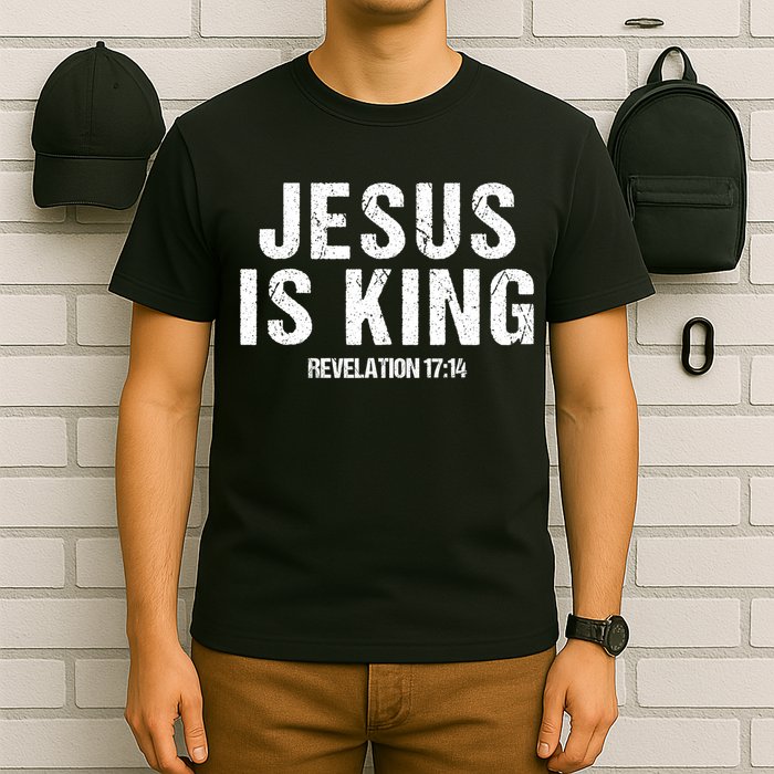 Jesus Is King Bible Scripture Quote Christian T-Shirt