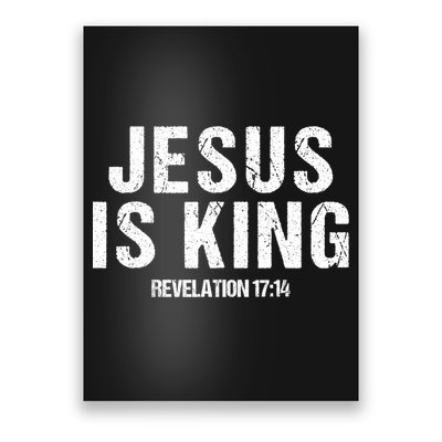 Jesus Is King Bible Scripture Quote Christian Poster