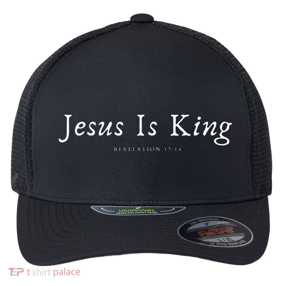 Jesus is King Flexfit Unipanel Trucker Cap