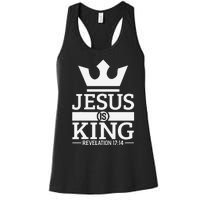 Jesus Is King Religious Christian Faith Revelation 1714 Women's Racerback Tank