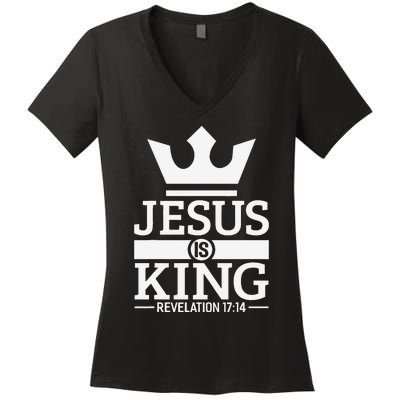 Jesus Is King Religious Christian Faith Revelation 1714 Women's V-Neck T-Shirt