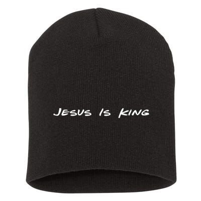 Jesus Is King Short Acrylic Beanie