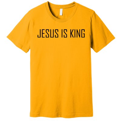 Jesus Is King Prayer Premium T-Shirt