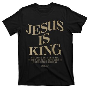 Jesus Is King Jesus John 14 6 Christian Religious T-Shirt