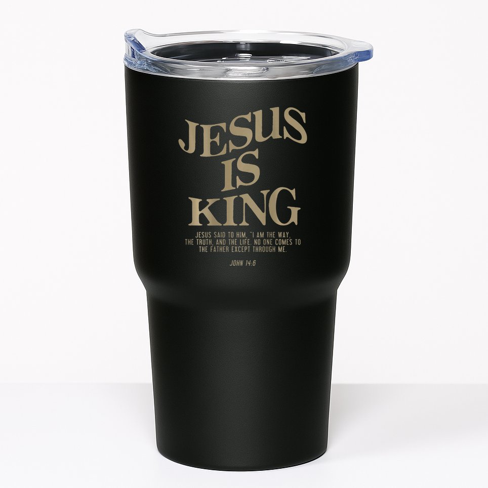 Jesus Is King Jesus John 14 6 Christian Religious Tumbler