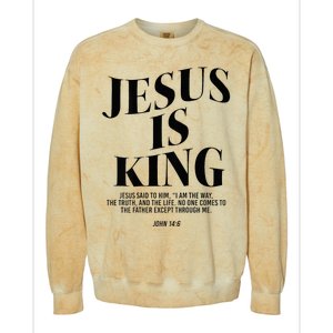 Jesus Is King Jesus John 146 Costume Christian Colorblast Crewneck Sweatshirt