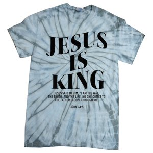 Jesus Is King Jesus John 146 Costume Christian Tie-Dye T-Shirt