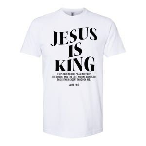 Jesus Is King Jesus John 146 Costume Christian Softstyle CVC T-Shirt