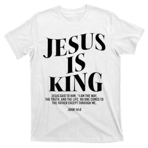 Jesus Is King Jesus John 146 Costume Christian T-Shirt