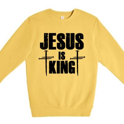 Jesus Is King 3 Nails Cross Christian Catholic Redeemed Collection Premium Crewneck Sweatshirt