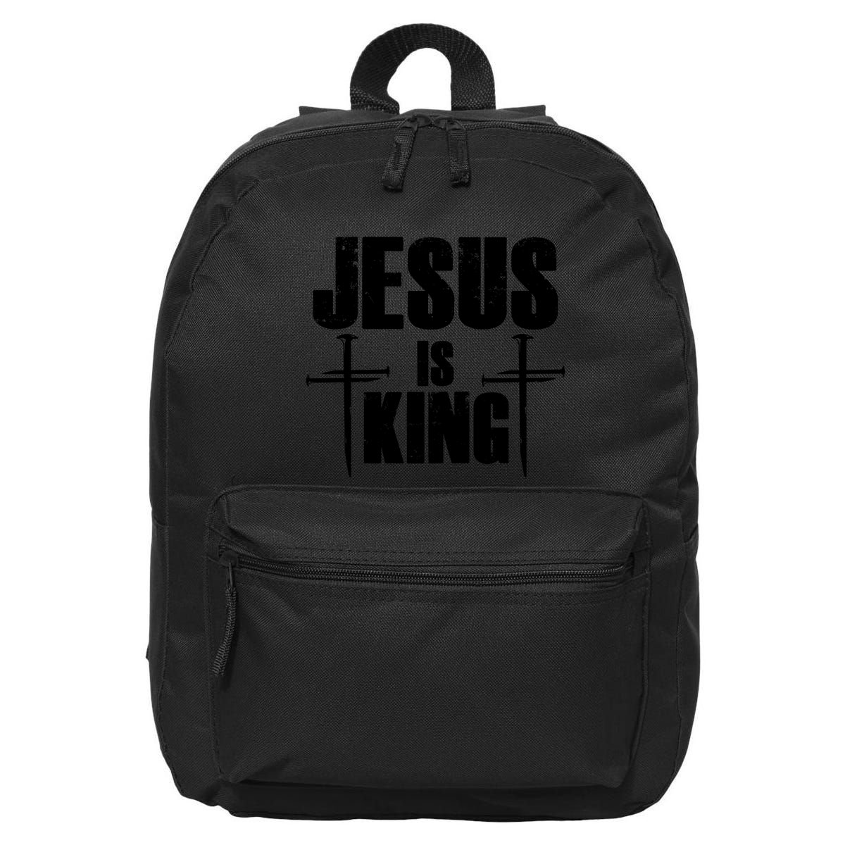 Jesus Is King 3 Nails Cross Christian Catholic Redeemed Collection 16 in Basic Backpack