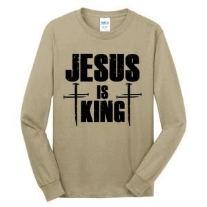 Jesus Is King 3 Nails Cross Christian Catholic Redeemed Collection Tall Long Sleeve T-Shirt