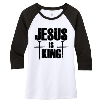 Jesus Is King 3 Nails Cross Christian Catholic Redeemed Collection Women's Tri-Blend 3/4-Sleeve Raglan Shirt