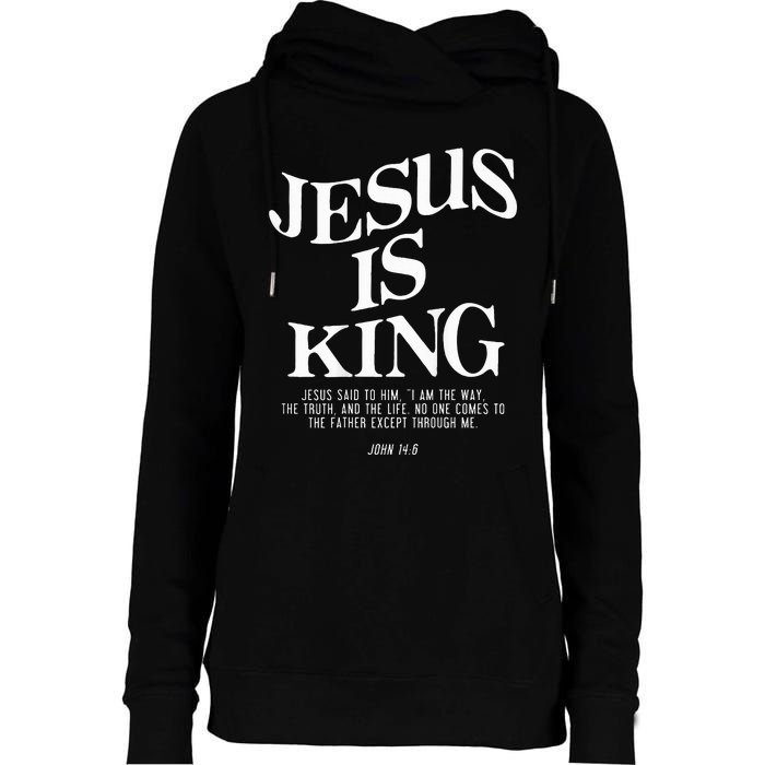 Jesus Is King Jesus John 146 Costume Christian Womens Funnel Neck Pullover Hood