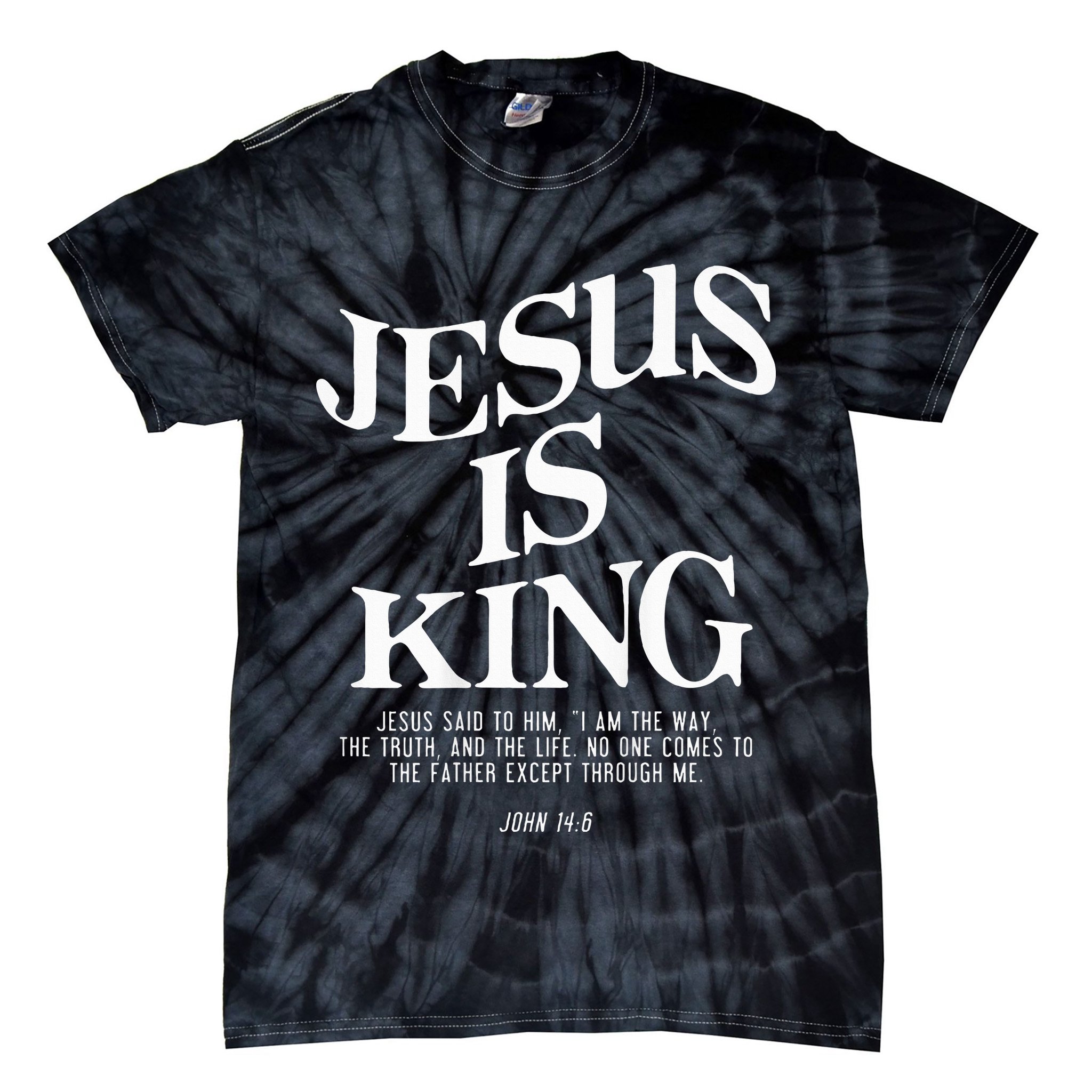 Jesus Is King Jesus John 146 Costume Christian Tie-Dye T-Shirt