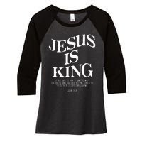 Jesus Is King Jesus John 146 Costume Christian Women's Tri-Blend 3/4-Sleeve Raglan Shirt