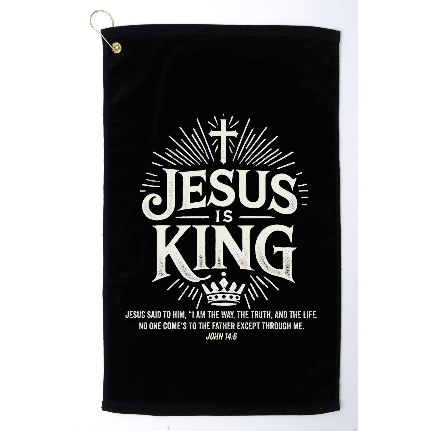 Jesus Is King Christian John 146 Bible Verse Golf Towel